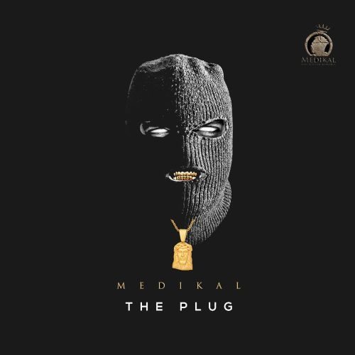 Medikal – The Plug EP (Full Album)
