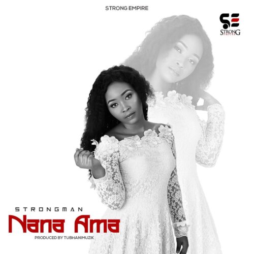 Strongman – Nana Ama