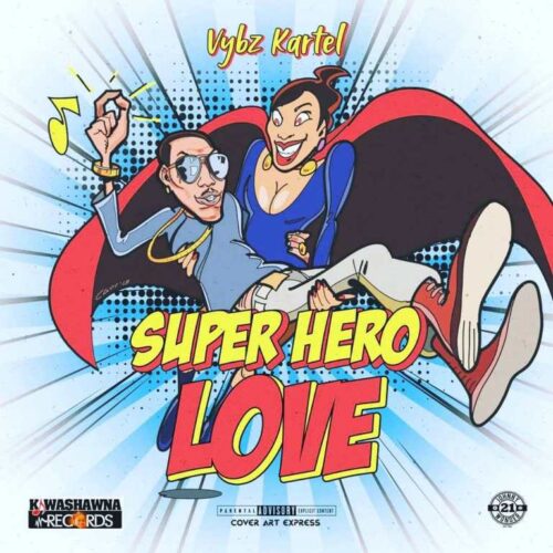 Vybz Kartel - Super Hero Love
