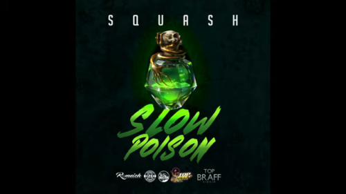 Squash - Slow Poison
