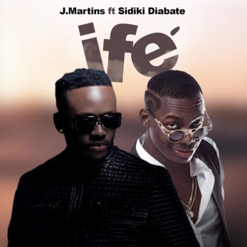 J Martins Ft Sidiki Diabaté – “Ife” (Love)