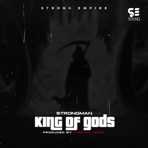 Strongman – King Of gods