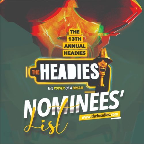 Headies 2019 - Full List Of Nominated Artistes