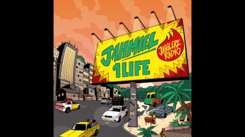 Jahmiel x Jugglerz - 1 Life