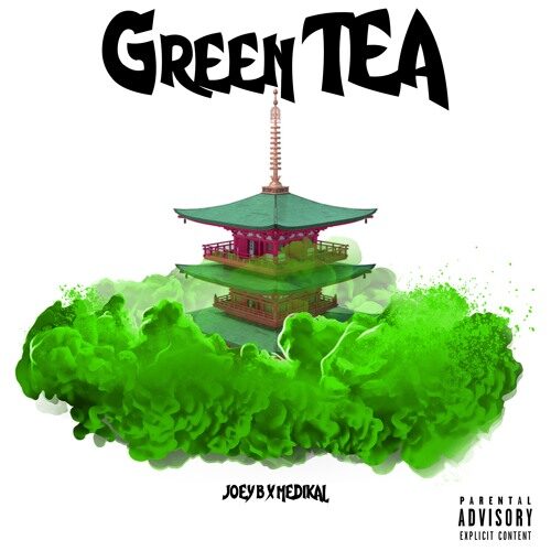 Joey B – Green Tea Ft Medikal (Inside Darryl) (Prod By NOVA)