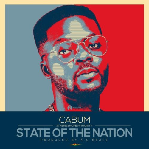 Cabum – State Of The Nation (Prod By KC Beatz)