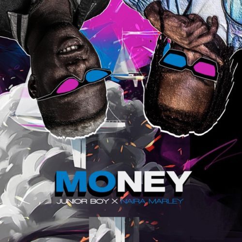 Junior Boy x Naira Marley – Money
