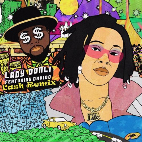 Lady Donli Ft Davido – Cash (Remix)