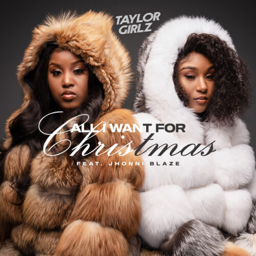Lyrics Taylor Girlz – All I Want For Christmas