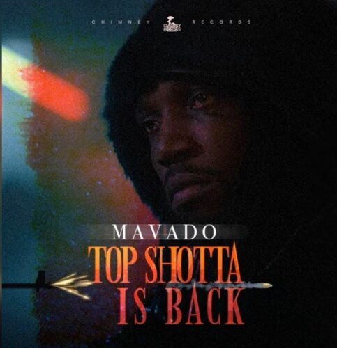 Mavado – Top Shotta Is Back (Prod By Chimney Records)