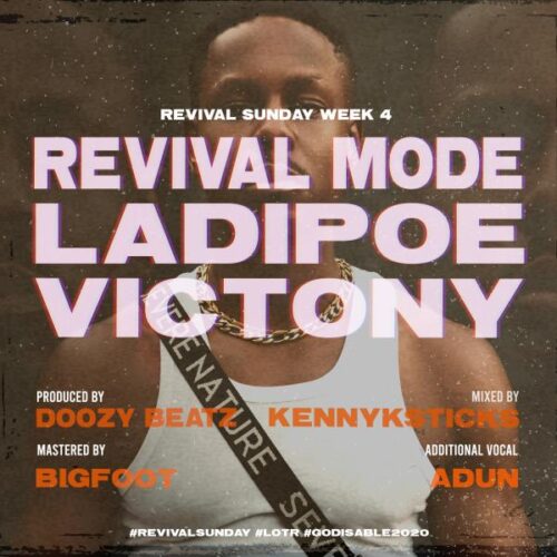 LadiPoe Ft Victony - Revival Mode