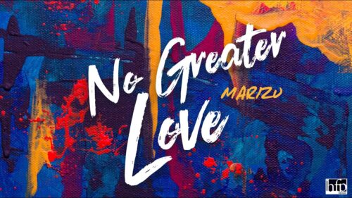 Marizu - No Greater Love Lyrics