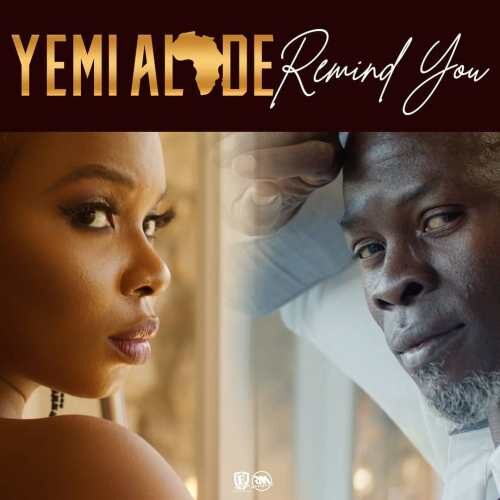 Yemi Alade - Remind You