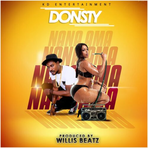 Donsty - Nana Ama (Prod By Willisbeatz)