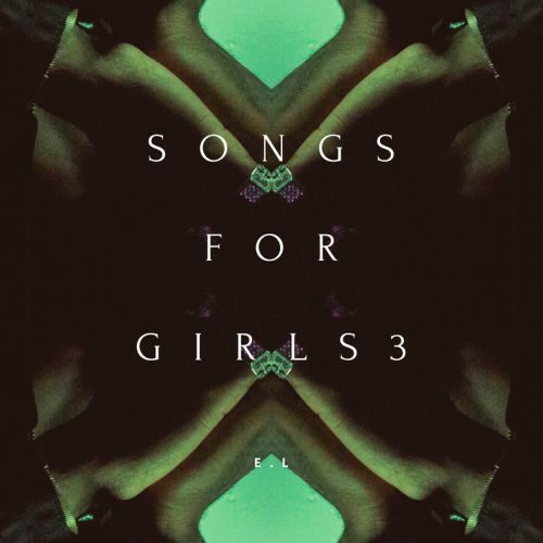 E.L. – Song For Girls 3 EP
