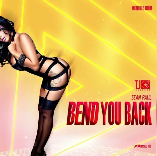 Sean Paul – Bend You Back (Prod. By TJ Records)