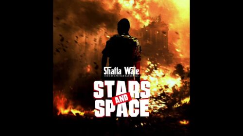Shatta Wale - Stars And Space (Prod By CHENSEEBEATZ)