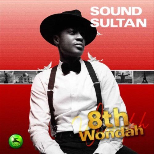 Sound Sultan – 8th Wondah (Full Album)