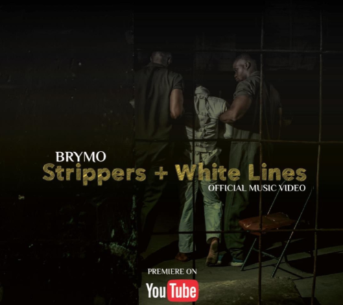 Brymo - Strippers + White Lines