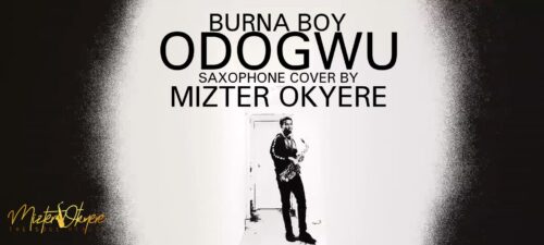 Burna Boy – Odogwu (Sax Version) (Prod By Mizter Okyere)