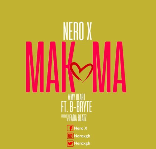 Nero X Ft B-Bryte - Makoma (Prod By Beatz Fada)