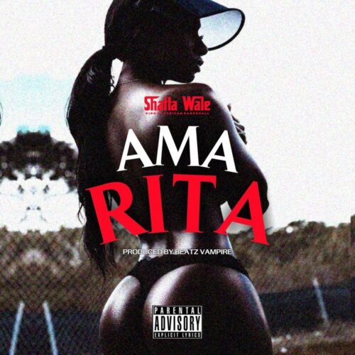 Shatta Wale – Ama Rita (Prod By Beatz Vampire)