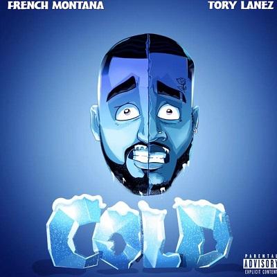 French Montana Ft Tory Lanez - Cold lyrics