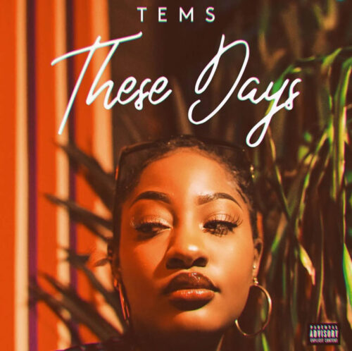 Tems - These Days