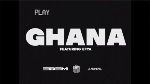 Edem – In Ghana Ft Efya