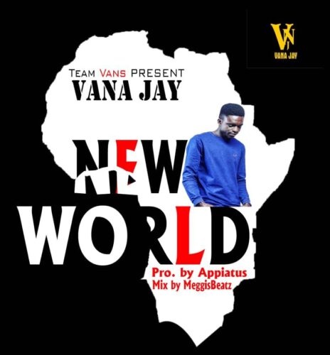Vana Jay - New World (Prod By Appiatus)
