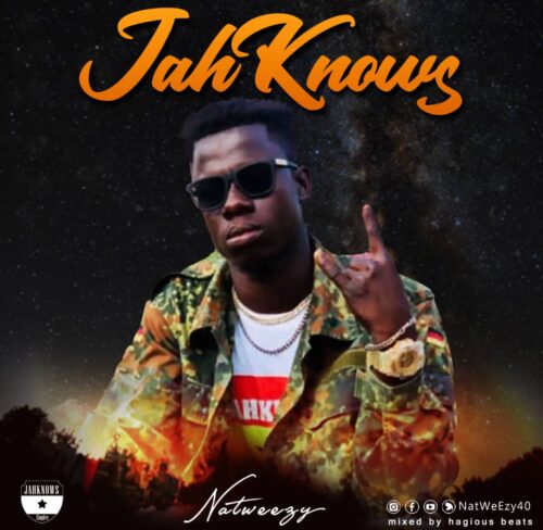 Natweezy - Jah Knows (Mixed By Hagious Beats)