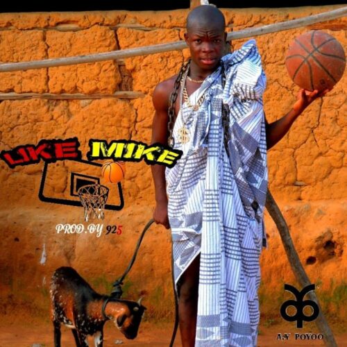 Ay Poyoo – Like Mike (Prod By 925)