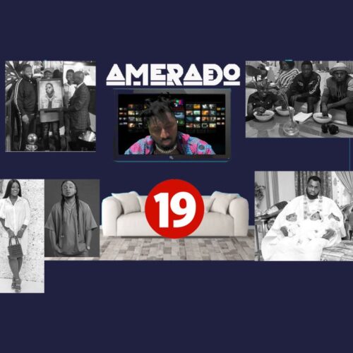 Amerado – Yeete Nsem (Episode 19)