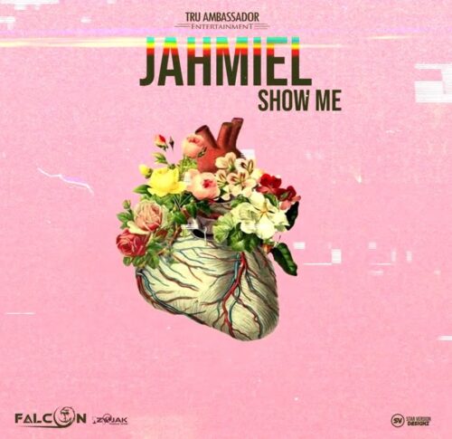 Jahmiel – Show Me