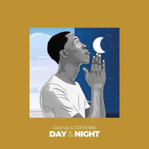 J.Derobie - Day & Night (Prod. By Gold Up Music)