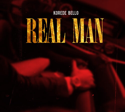 Korede Bello – Real Man (Prod By Ozedikus)