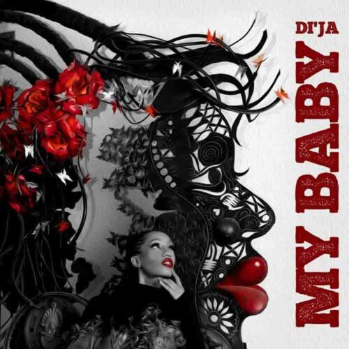 Di’Ja - My Baby (Produced By Tklex)