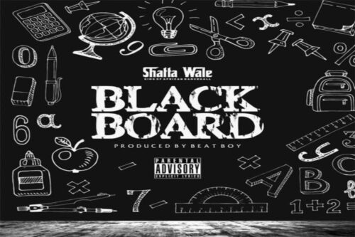 Shatta Wale - Blackboard