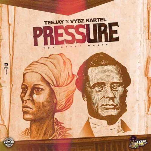 TeeJay x Vybz Kartel - Pressure