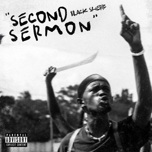 Black Sherif – Second Sermon Freestyle