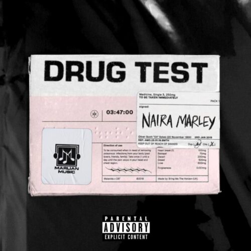 Naira Marley - Drug Test (Prod By Rexxie)