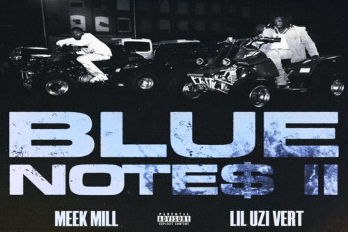 Meek Mill Ft Lil Uzi Vert – Blue Notes 2 Lyrics