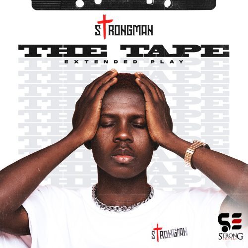 Strongman – The Tape EP (Full Album)