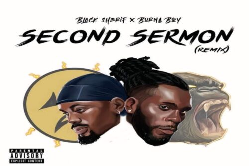 Black Sherif Ft Burna Boy – Second Sermon (Remix) Lyrics