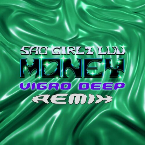 Amaarae – SAD GIRLZ LUV MONEY (Vigro Deep Amapiano Remix) Ft Kali Uchis & Moliy