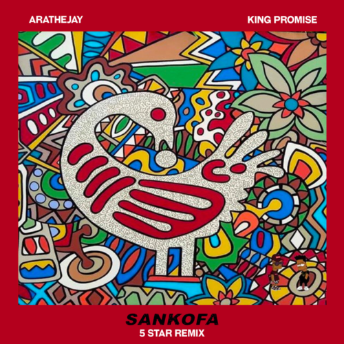 Arathejay – Sankofa Remix (5 Star) Ft King Promise
