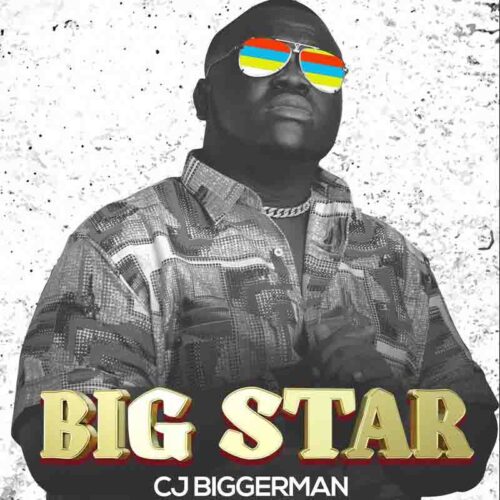 CJ Biggerman - Big Star