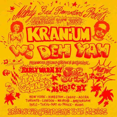 Kranium - Wi Deh Yah (Prod By Non-Native & Bordeaux)