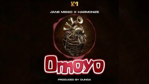 Jane Misso ft Harmonize – Omoyo (Remix)