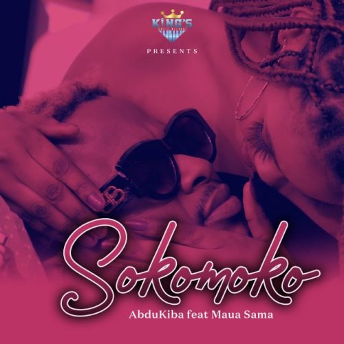 Abdukiba ft Maua Sama – Sokomoko